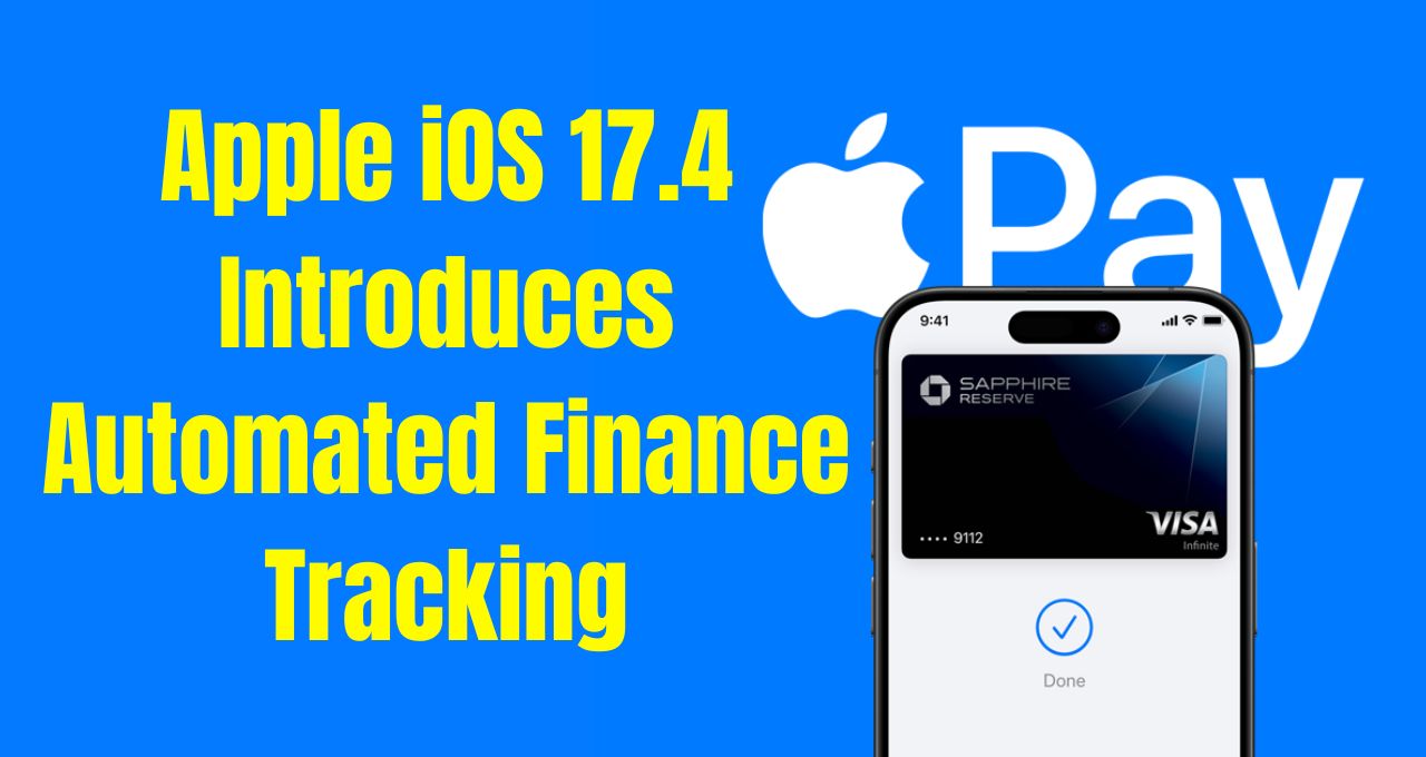 iOS 17.4 Introduces Automated Finance Tracking