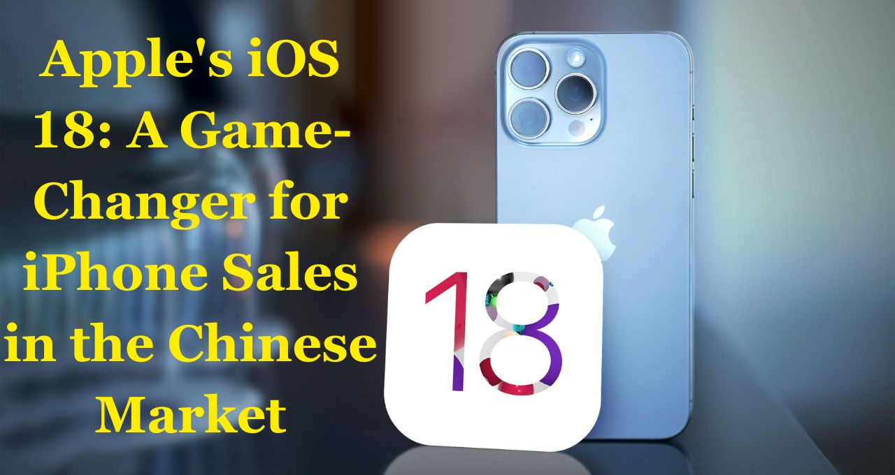 Apple's iOS 18 A Game-Changer for iPhone