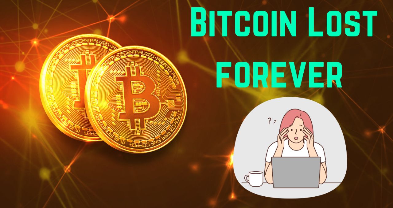 Bitcoin-Lost-Forever